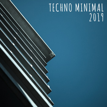 Various Artists - Techno Minimal 2019
