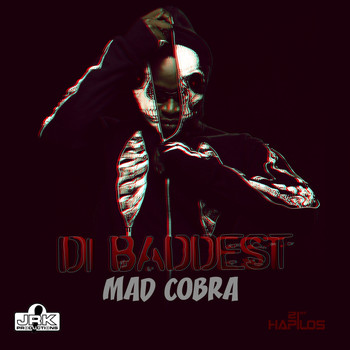 Mad Cobra - Di Baddest (Explicit)