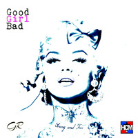 Gappy Ranks - Good Girl Bad