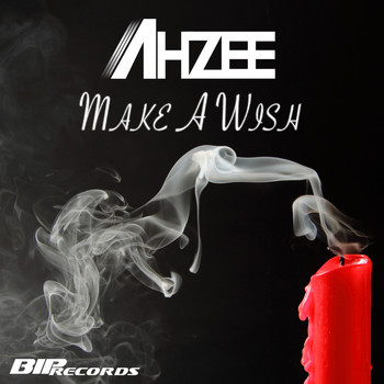 Ahzee - Make A Wish (Radio Edit)