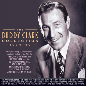 Buddy Clark - Collection 1934-49