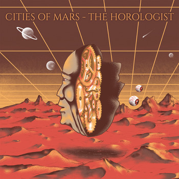 Cities of Mars - The Horologist (Explicit)