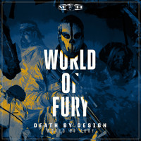 Death By Design - World Of Fury (Explicit)
