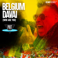 Pat Krimson - Belgium Davai (Who Are You)