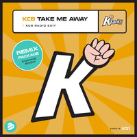 KCB - Take Me Away (KCB Radio Edit)