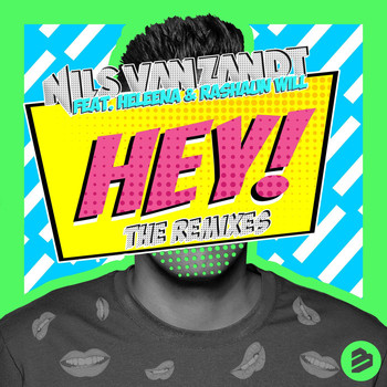 Nils van Zandt - Hey! (The Remixes)