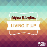 Ralpheus - Living It Up