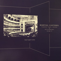 Martial Canterel - Navigations Volume II