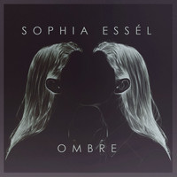 Sophia Essel - Ombre