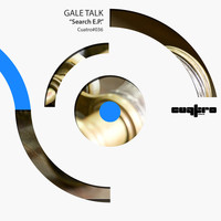 Gale Talk - Search EP