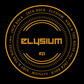 Jack Rock - Elysium EP