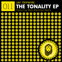 Jay Tripwire - The Tonality EP