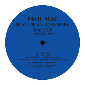 Paul Mac - Space, Space and More Space EP