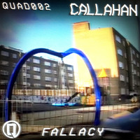 Callahan - Fallacy EP