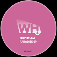 Oliversam - Paradise EP