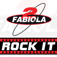 2 Fabiola - Rock It