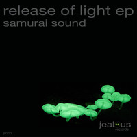 Samurai Sound - Release of Light EP
