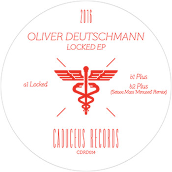 Oliver Deutschmann - Locked EP
