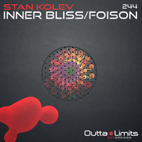 Stan Kolev - Inner Bliss / Foison EP