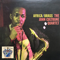 John Coltrane Quartet - Africa / Brass
