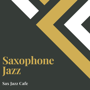 Saxophone Jazz - Sax Jazz Cafe
