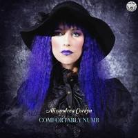 Alixandrea Corvyn - Comfortably Numb
