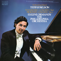 Tedd Joselson - Tchaikovsky: Piano Concerto No. 1 in B-Flat Minor, Op. 23 - Prokofiev: Piano Concerto No. 2 in G Minor, Op. 16