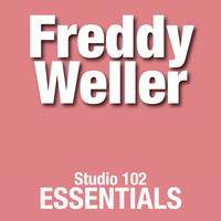 Freddy Weller - Freddy Weller: Studio 102 Essentials