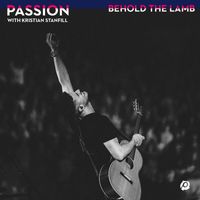 Passion - Behold The Lamb