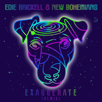Edie Brickell & New Bohemians - Exaggerate (Remix)