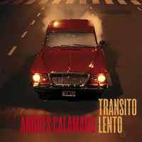 Andrés Calamaro - Transito Lento