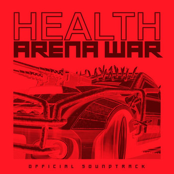 Health - Grand Theft Auto Online: Arena War (Official Soundtrack)