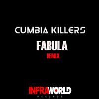 Cumbia Killers - Fabula (Remix)