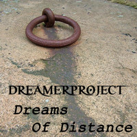 Dreamerproject - Dreams of Distance