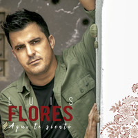 Luis Flores - Aquí Te Siento