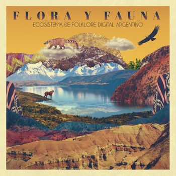Varios Artistas - Flora y Fauna: Ecosistema de Folklore Digital Argentino