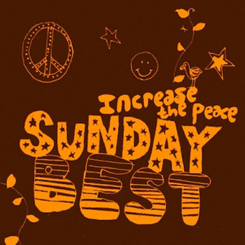 Various Artists - Sunday Best: Increase the Peace, Vol. 5 (Explicit)
