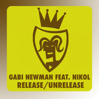 Gabi Newman - Release/Unrelease