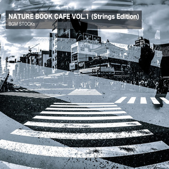 BGM STOCKs - Nature Book Cafe Vol. 1 (Strings Edition)