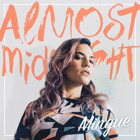 Mingue - Almost Midnight