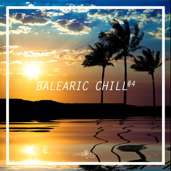 Various Artists - Balearic Chill #4