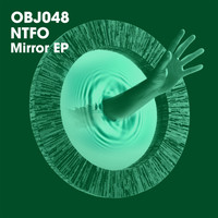 Ntfo - Mirror EP