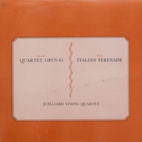 Juilliard String Quartet - Juilliard String Quartet / Dvorak Quartet, Opus 61 & Wolf Italian Serenade