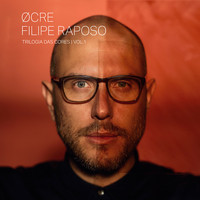 Filipe Raposo - Øcre