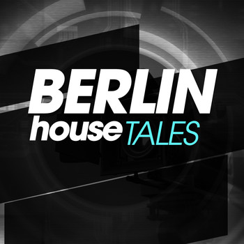 Various Artists - Berlin House Tales