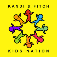 Kandi & Fitch - Kids Nation