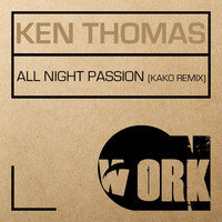 Ken Thomas - All Night Passion (Kako Remix)