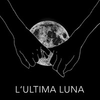 Adelaide - L'ultima luna