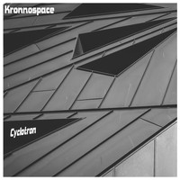Kronnospace - Cyclotron