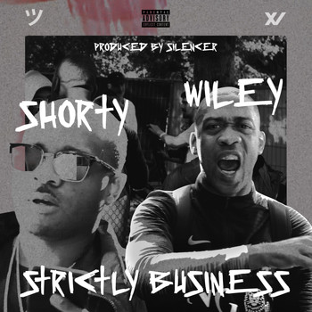 Shorty - Strictly Business (Explicit)